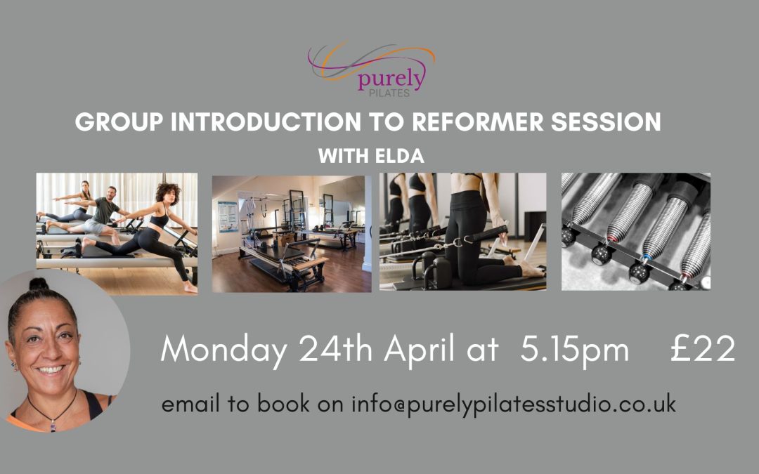 Group Intro to Reformer class Monday 24th April at 5.15pm