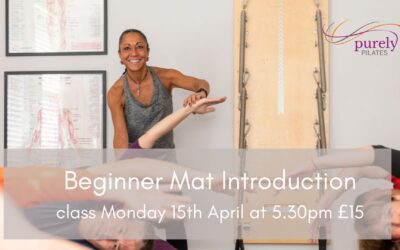New Beginner Introduction to Mat Pilates class Monday 15th April at 5.30pm